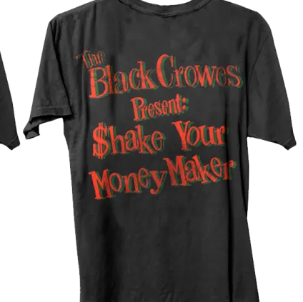 Black Crowes Moneymaker