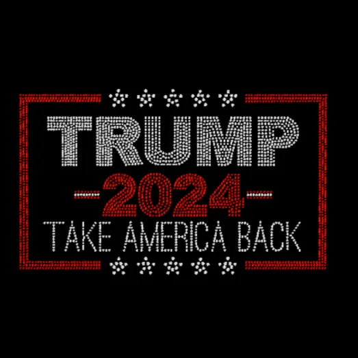 Trump 2024 Take America Back Rhinestone Transfer