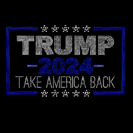 Trump 2024 Take America Back Rhinestone Transfer