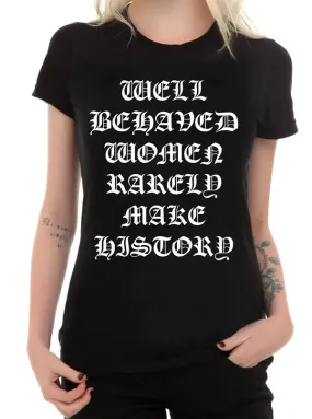 Women's Well Behaved Tee